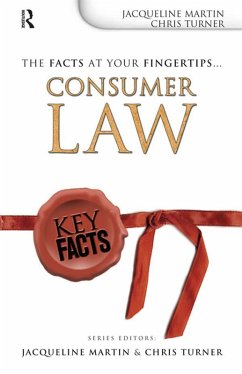 Key Facts: Consumer Law (eBook, ePUB) - Martin, Jacqueline; Turner, Chris