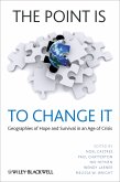 The Point Is To Change It (eBook, PDF)