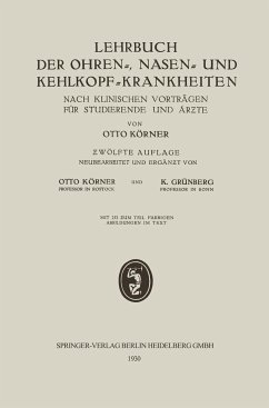 Lehrbuch der Ohren-, Nasen- und Kehlkopf-Krankheiten - Körner, Otto;Grünberg, Karl