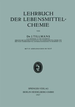 Lehrbuch der Lebensmittel-Chemie - Tillmans, Josef
