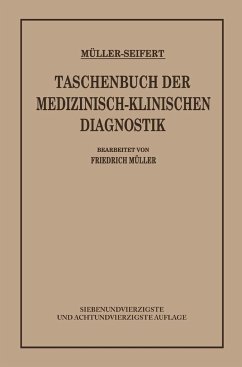 Taschenbuch der Medizinisch Klinischen Diagnostik - Müller, Friedrich von;Seifert, Otto