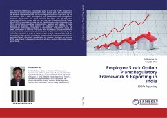 Employee Stock Option Plans:Regulatory Framework & Reporting in India