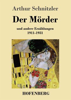 Der Mörder - Schnitzler, Arthur