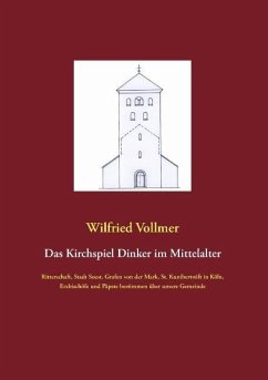 Das Kirchspiel Dinker im Mittelalter - Vollmer, Wilfried