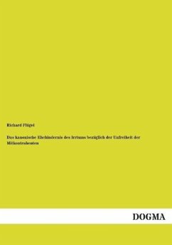 Das kanonische Ehehindernis des Irrtums bezüglich der Unfreiheit der Mitkontrahenten