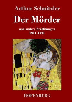 Der Mörder - Schnitzler, Arthur