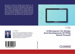 A Monogram On Design And Development Of FPGA Based Firewall