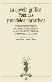 La novela gráfica : poéticas y modelos narrativos