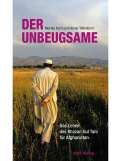 Der Unbeugsame (eBook, ePUB) - Koch, Monika; Tettenborn, Heiner