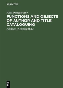 Functions and objects of author and title cataloguing - Domanovszky, Ákos