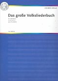 Das große Volksliederbuch für Akkordeon Das große Volksliederbuch für Akkordeon