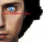 Les Chants Magnétiques/Magnetic Fields