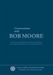Conversations with Bob Moore - Bild 1
