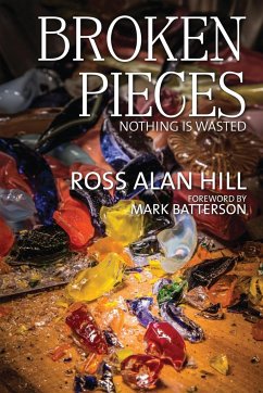 Broken Pieces - Hill, Ross Alan