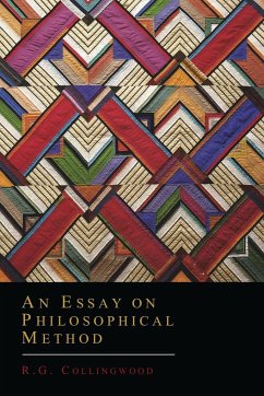 An Essay on Philosophical Method - Collingwood, R. G.