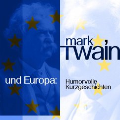 Mark Twain und Europa (MP3-Download) - Twain, Mark