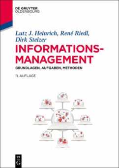 Informationsmanagement - Heinrich, Lutz J.;Riedl, René;Stelzer, Dirk