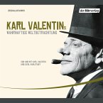 Karl Valentins wahrhaftige Weltbetrachtung (MP3-Download)