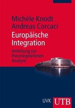 Europäische Integration (eBook, ePUB) - Knodt, Michèle; Corcaci, Andreas