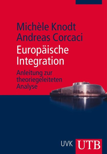 Europäische Integration (eBook, PDF) Europäische Integration (eBook, PDF)