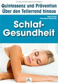 Schlaf-Gesundheit: Quintessenz und Prävention (eBook, ePUB)