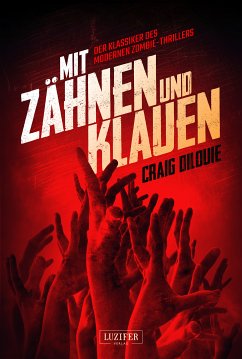 MIT ZÄHNEN UND KLAUEN (eBook, ePUB) - DiLouie, Craig