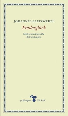 Finderglück (eBook, ePUB) - Saltzwedel, Johannes