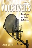 Voiceovers: Techniques and Tactics for Success