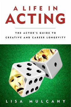 A Life in Acting - Mulcahy, Lisa