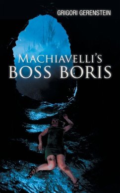 Machiavelli's Boss Boris - Gerenstein, Grigori