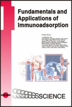 Fundamentals and Applications of Immunoadsorption - Braun, Norbert