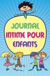 Journal Intime Pour Enfants - Bild 1