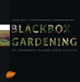 Blackbox-Gardening