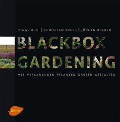 Blackbox-Gardening - Reif, Jonas;Kreß, Christian