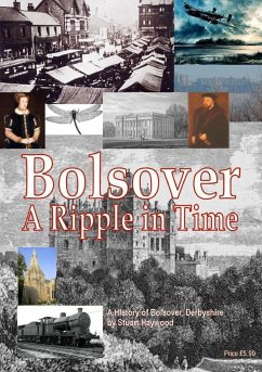 Bolsover a Ripple in Time - Haywood, Stuart