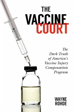 The Vaccine Court - Rohde, Wayne