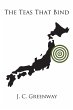 The Teas That Bind - Bild 1