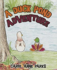 Duck Pond Adv - Parks, Carol Anne