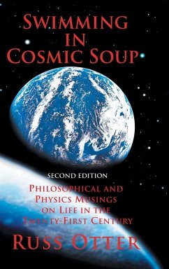 Swimming in Cosmic Soup