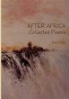 AFTER AFRICA Collected Poems - Bild 1