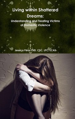 Living within Shattered Dreams - Pena, Jessica