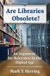 Are Libraries Obsolete? - Bild 1