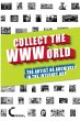 Collect the WWWorld. The Artist as... - Bild 1