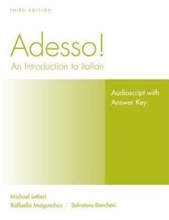 Adesso!, Audioscript and Answer Key Student Solution Manual: An Introduction to Italian - Danesi, Marcel
