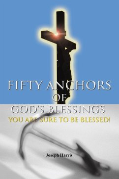 FIFTY ANCHORS OF GOD'S BLESSINGS - Harris, Joseph