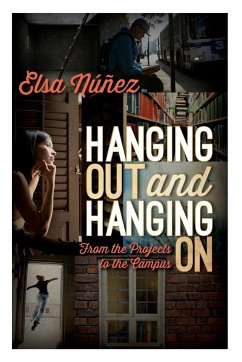 Hanging Out and Hanging On - Nunez, Elsa