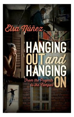 Hanging Out and Hanging On - Nunez, Elsa