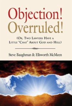 Objection! Overruled! (Or, Two Lawyers Have a Little 