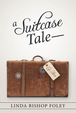 A Suitcase Tale-Lee Ann - Foley, Linda Bishop