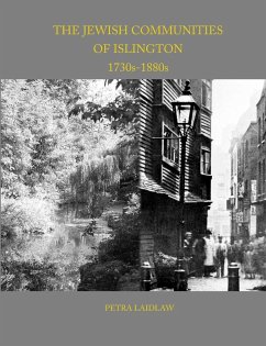 The Jewish Communities of Islington, 1730s-1880s - Laidlaw, Petra